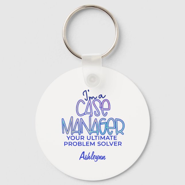 Funny Case Manager  Key Ring (Front)