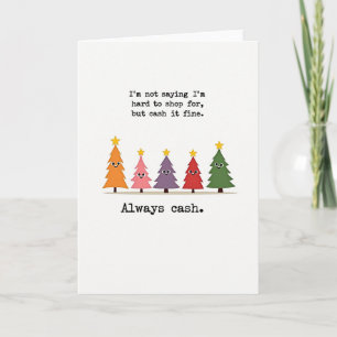 Funny Cash Gift Christmas Card Money Quote Trees