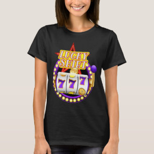 Funny Casino Slot Machine Jackt Lucky T-Shirt