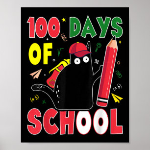 Funny Cat 100 Days Of School Kitten Pencil 100th D Poster