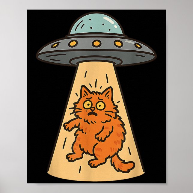 Funny Cat Alien Abduction Ufo Spaceship Kitty Sci  Poster (Front)
