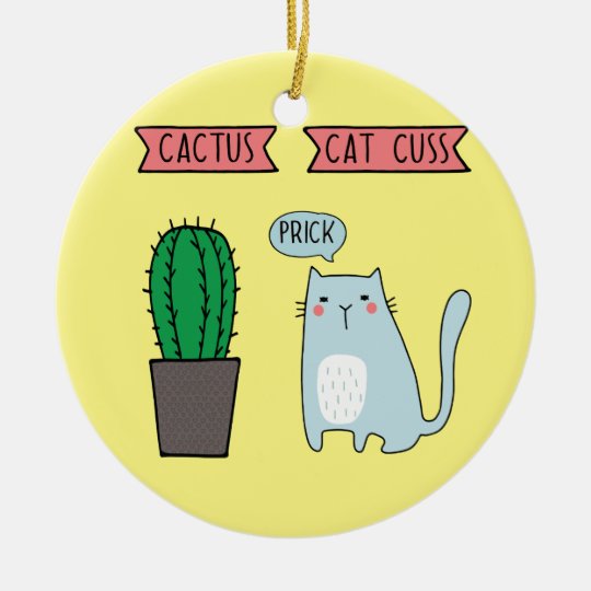 Funny cat and cactus ceramic ornament