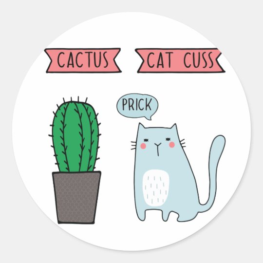 Funny cat and cactus classic round sticker