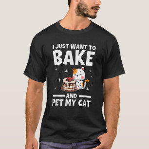 Funny Cat Baking Design Men Women Cake Baker Bakin T-Shirt