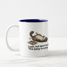 Funny Cat Belly Is A Trap Sarcastic Kitten Mug