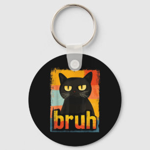 Funny Cat Bruh For Teens Boys Girls Men Women Meme Key Ring