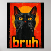 Funny Cat Bruh For Teens Boys Girls Men Women Meme