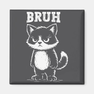 Funny Cat Bruh Meme Sarcastic Animal Cool Feline L Magnet