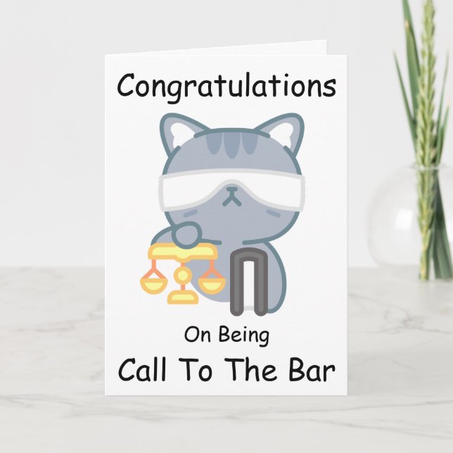 Funny Cat call to the bar congratulations cards (Front)