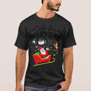 Funny Cat Christmas Cats for Everyone  - 1  T-Shirt
