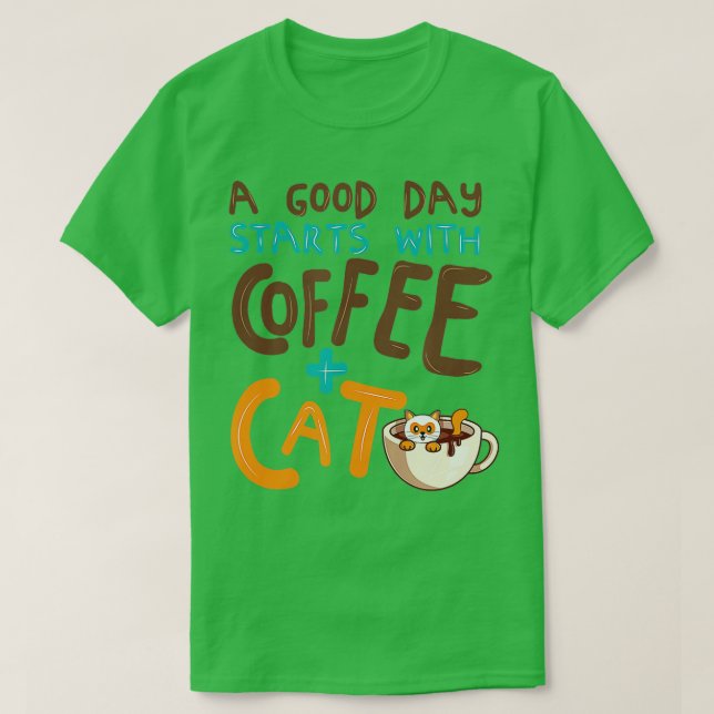 Funny Cat Coffee Mug Cat Lover Cute Coffee Cat Mam T-Shirt (Design Front)