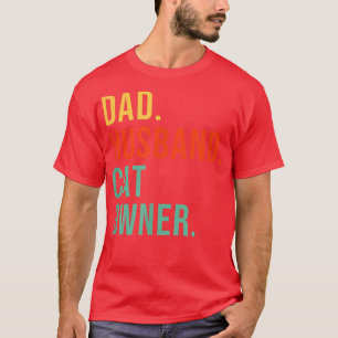 Funny Cat Dad Husband Legend Cat Owner Cats Father T-Shirt