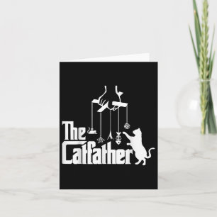 Funny Cat Dad Life The Catfather Fathers Day Mens Card