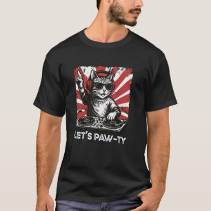 Funny Cat DJ Retro Turntable Disco Dance Club Soun T-Shirt