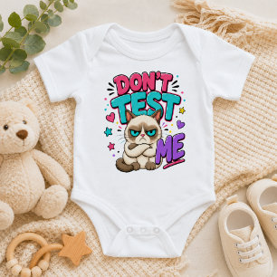Funny Cat Don't Test Me Baby Bodysuit