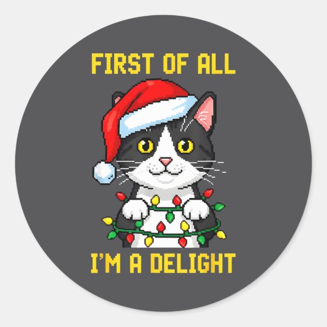 Funny Cat First Of All I'm A Delight Retro Gaming  Classic Round Sticker (Front)