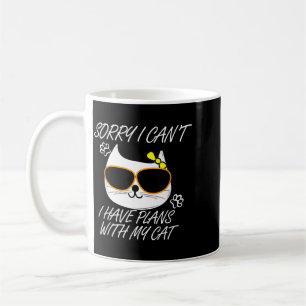 Funny Cat For Women- Sorry I Cant I Have Plans Coffee Mug