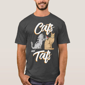 Funny Cat Gift Here Cute Cats and tats T-Shirt