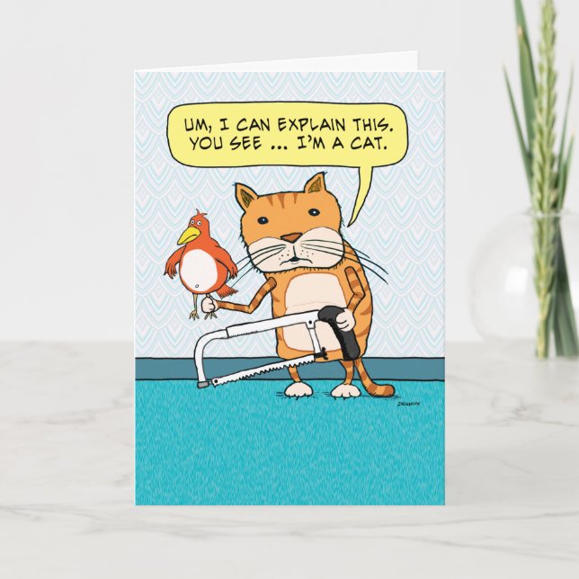 Funny Cat Hacksaw Explanation Birthday Card (Front)