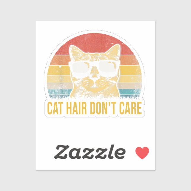Funny Cat Hair Don't Care for Cat Lovers (Sheet)