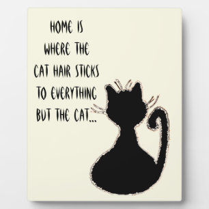Funny Cat Hair Quote Cute Black Cat Silhouette Plaque