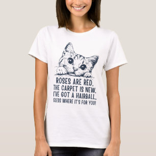 Funny Cat Hairball Poem Shirt
