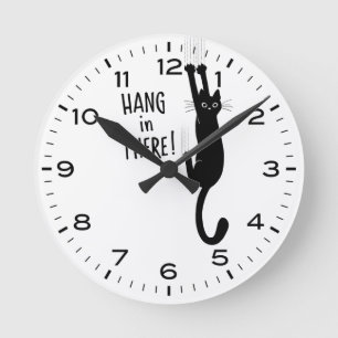 Funny Cat Hang in There Humourous Round Clock
