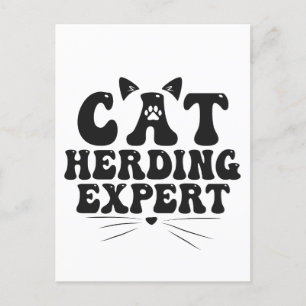 Funny Cat Herding Expert humourous Animal Cat love Postcard