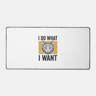Funny Cat I Do What I Want Vintage Engraving Shirt Desk Mat