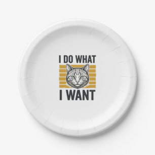 Funny Cat I Do What I Want Vintage Engraving Shirt Paper Plate