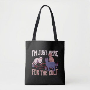 Funny Cat I m Just Here For The Cult Occult Gift Tote Bag