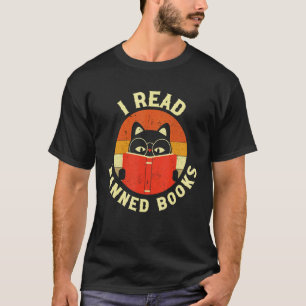 Funny Cat I Read Banned Books Bookworms Loves Read T-Shirt