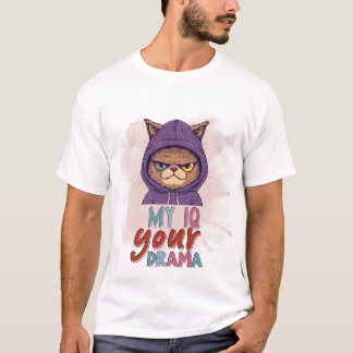 Funny Cat in Hoodie My IQ Your Drama Sassy Art 🐈‍ T-Shirt