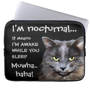 Funny Cat is Nocturnal Evil Laugh Laptop Sleeve
