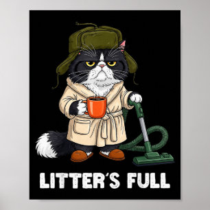 Funny Cat Litter’s Full Parody Cat Lovers Coffee H Poster