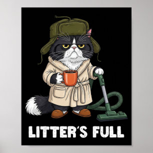 Funny Cat Litter’s Full Parody Cat Lovers Coffee H Poster