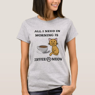 FUNNY CAT LOVER COFFEE AND MEOW T-Shirt