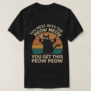 Funny Cat Lover Gift – Meow Meow Peow Peow Retro T-Shirt