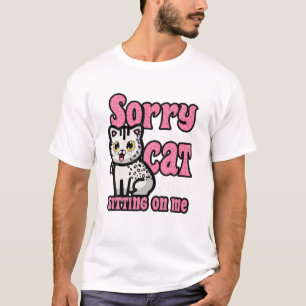Funny Cat Lover Kitten Kitty Owner Humour Animal F T-Shirt