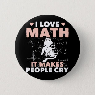 Funny Cat Lover Mathematics Humour Maths Nerd 6 Cm Round Badge