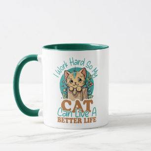 Funny Cat Lover Quote Cute Kitten Graphic Mug