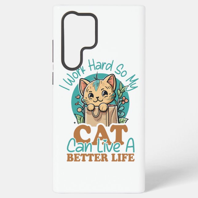 Funny Cat Lover Quote Cute Kitten Graphic Samsung Galaxy S22 Ultra Case (Back)