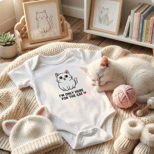 Funny Cat Lover Valentine Mousepad - I'm Only Here Baby Bodysuit