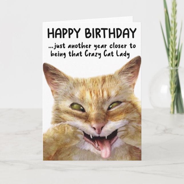 Funny Cat Making Faces Birthday Greeting Card  (Front)