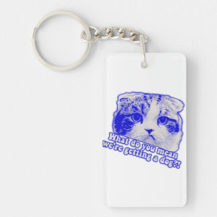 Funny cat meme for cat lovers and cat owners key ring