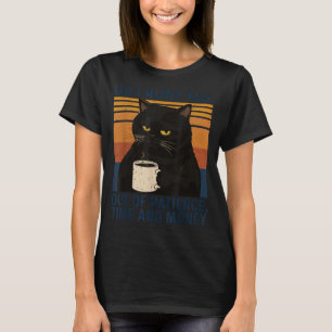 Funny Cat Meme Humour Black Cat Sarcastic Quote Me T-Shirt