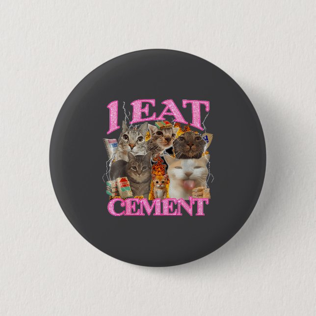 Funny Cat Meme I Eat Cement Japanese Quote Animal  6 Cm Round Badge (Front)