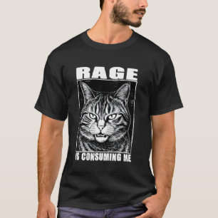 Funny Cat Meme Rage is Consuming Me Kitten Lover V T-Shirt