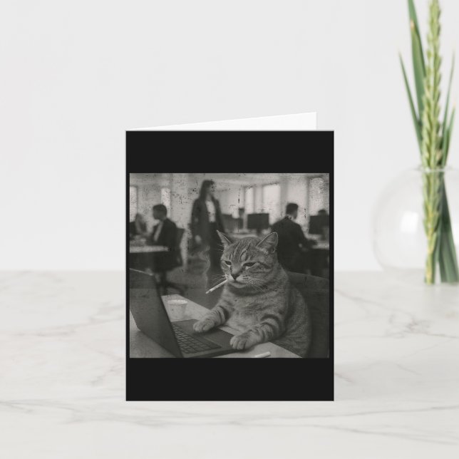 Funny Cat Meme Smoking Cigarette At Work Humour  Card (Front)