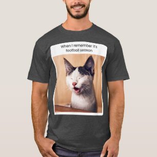 Funny Cat Meme When I Remember T-Shirt